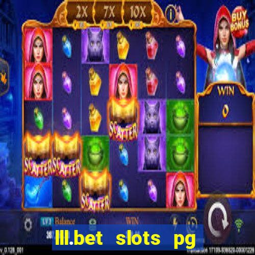 lll.bet slots pg online games